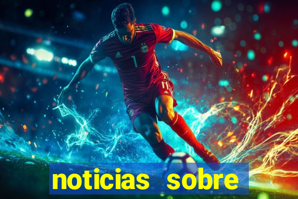 noticias sobre jogos de futebol